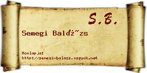 Semegi Balázs névjegykártya